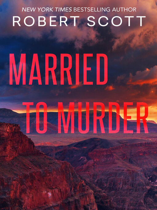 Title details for Married to Murder by Robert Scott - Available